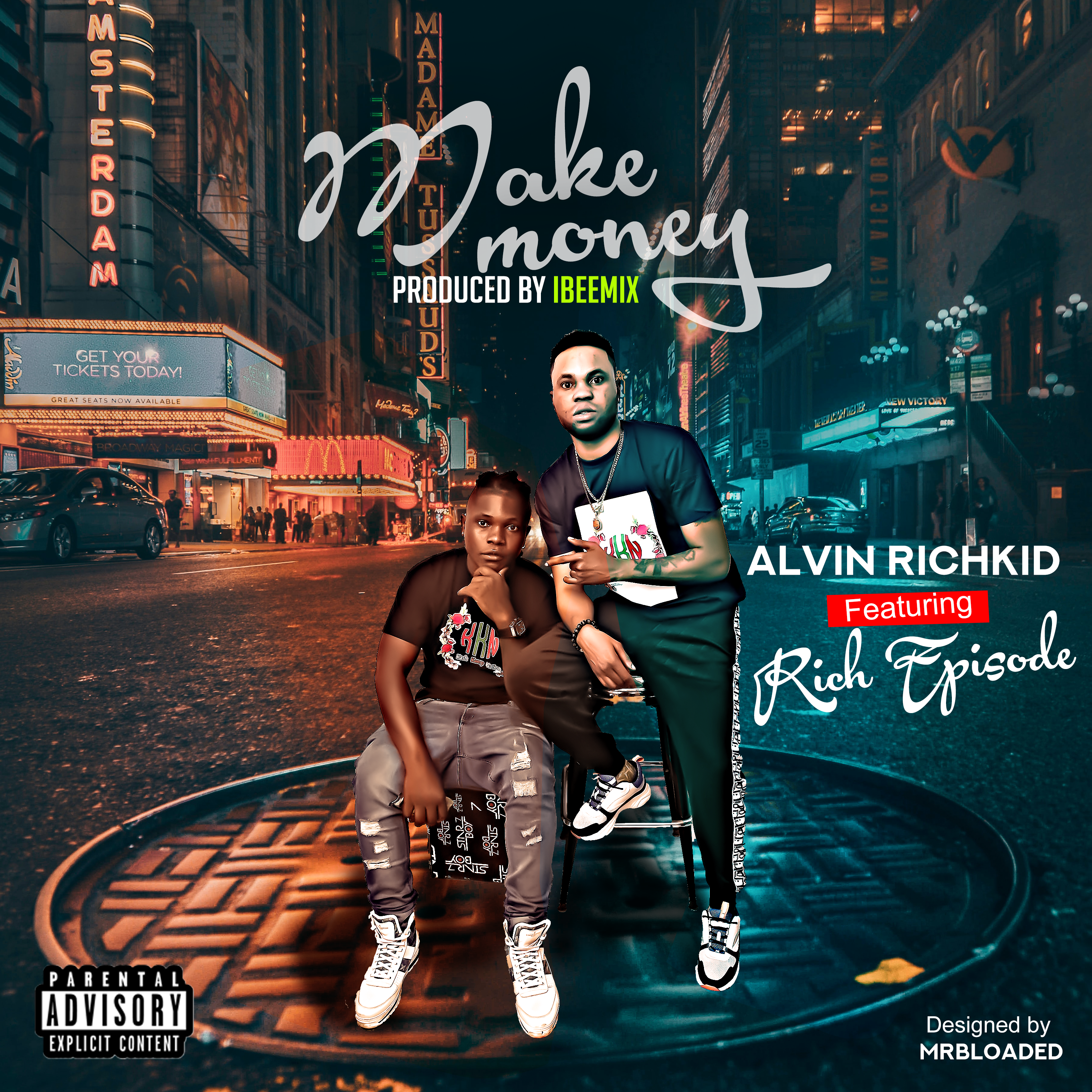 Rich Episode – Make Money featuring Alvin Richkid