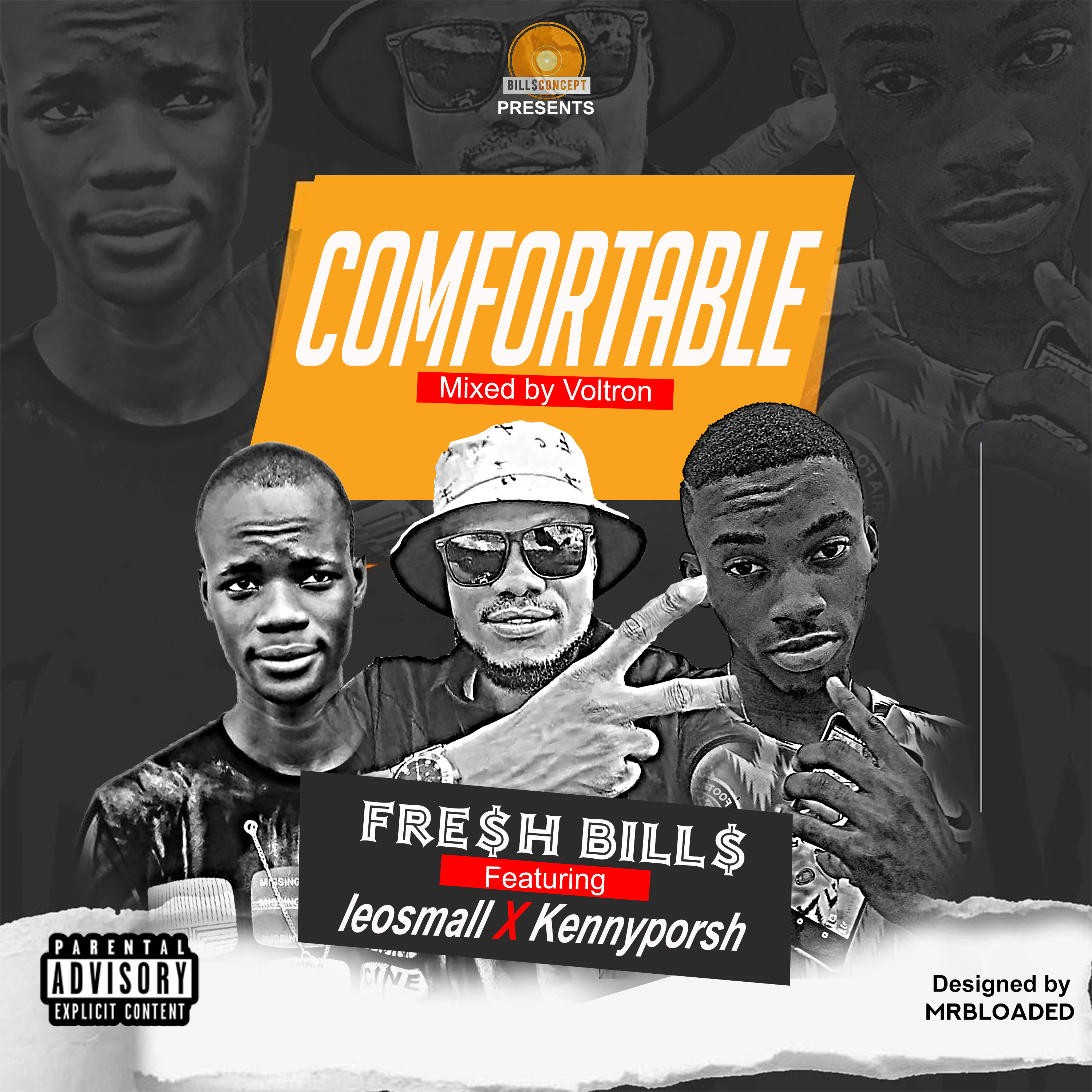 [Music] Fresh Bills ft Leosmall X Kennyporsh – Comfortable