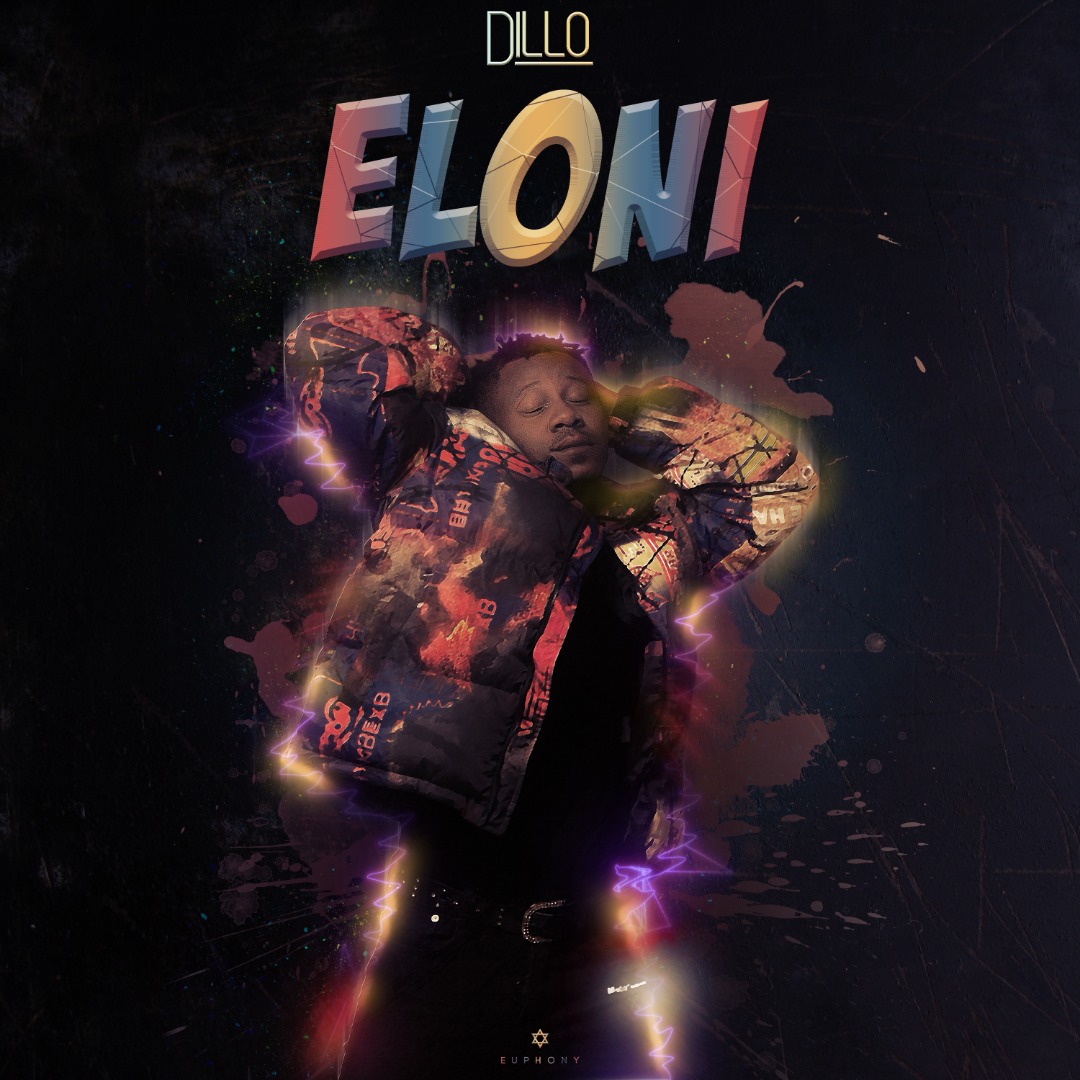 [Music] Dillo – Eloni
